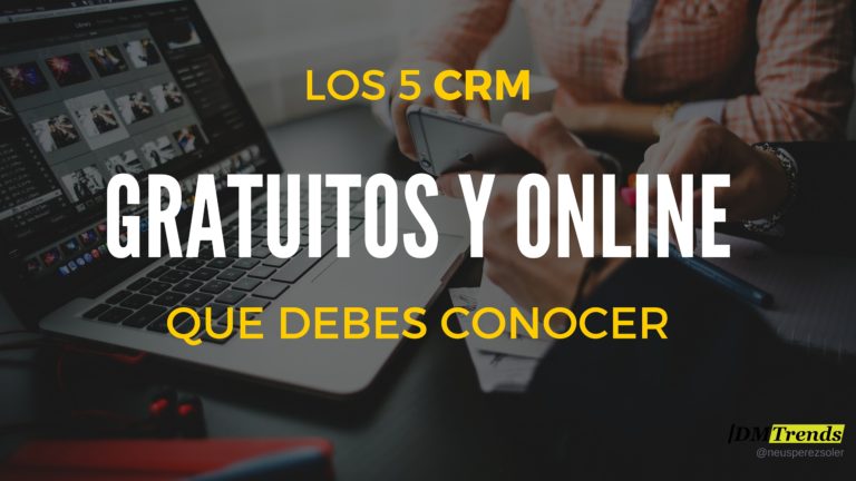 CRM gratuito ONLINE y en español